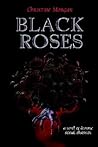 Black Roses