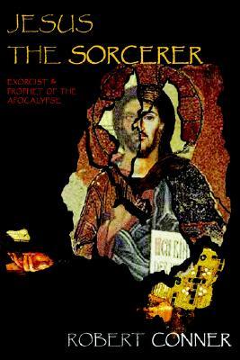 Jesus the Sorcerer (Paperback)