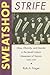 Sweatshop Strife: Class, Ethnicity, and Gender in the Jewish Labour Movement of Toronto, 1900-1939 (Heritage)