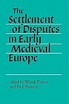Settlement Disputes Early Medieval (Volume 0) Settlement Disputes Early Medieval (Volume 0)