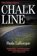 Chalk Line: A Ben Gallagher Mystery