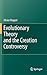 Evolutionary Theory and the Creation Controversy