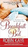 Breakfast in Bed by Robin Kaye