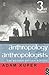 Anthropology and Anthropolo...