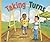 Taking Turns, Levels 6-7: T...
