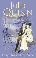Everything And The Moon The Lyndon Sisters 1 By Julia Quinn Everything And The Moon The Lyndon Sisters 1 By Julia Quinn