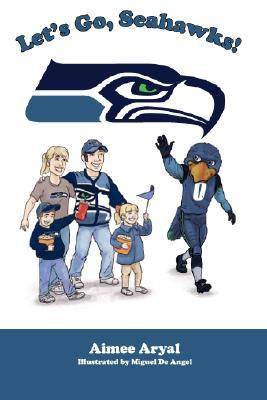 Let's Go, Seahawks! (Library Binding)