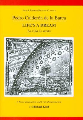 Calderon: Life's A Dream