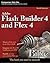 Flash Builder 4 and Flex 4 Bible