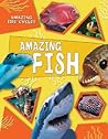 Amazing Fish (Amazing Life Cycles)
