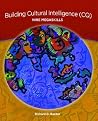 Building Cultural Intelligence (CQ): 9 Megaskills Building Cultural Intelligence (CQ): 9 Megaskills