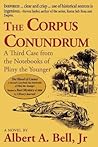The Corpus Conundrum (Pliny the Younger #3) The Corpus Conundrum (Pliny the Younger #3)