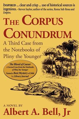 The Corpus Conundrum (Pliny the Younger #3)