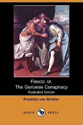 Fiesco; Or, the Genoese Conspiracy