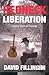Redneck Liberation by David Fillingim Redneck Liberation by David Fillingim