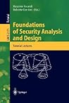 Foundations of Security Analysis and Design: Tutorial Lectures (Lecture Notes in Computer Science, 2171)