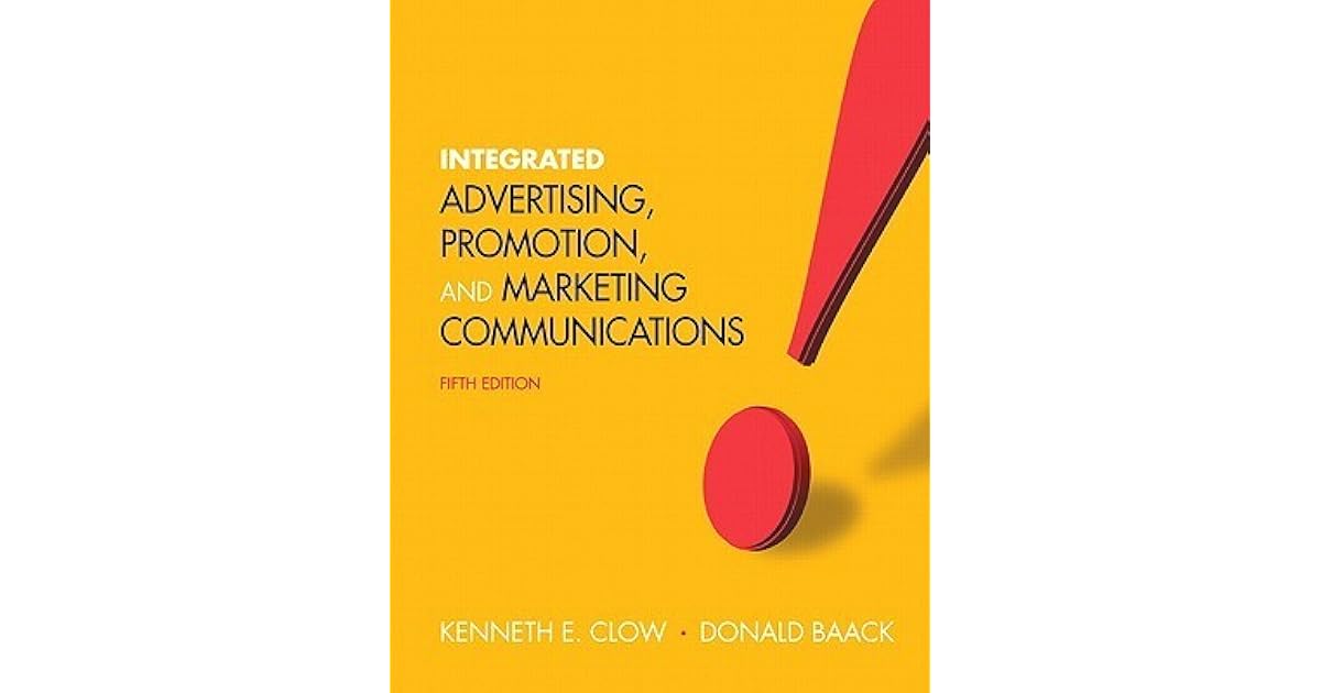Integrated Advertising Promotion And Marketing Communications By
