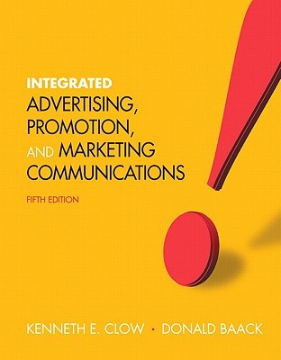 Integrated Advertising, Promotion, and Marketing Communications (Paperback)