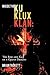 Inside the Ku Klux Klan: The Rise and Fall of a Grand Dragon