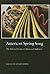 American Spring Song: The S...