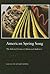 American Spring Song: The Selected Poems of Sherwood Anderson