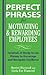 Perfect Phrases for Motivat...