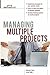 Managing Multiple Projects