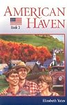 American Haven (Mountain Adventures, #3) American Haven (Mountain Adventures, #3)