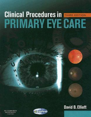 Clinical Procedures in Primary Eye Care: Expert Consult: Online and Print (Paperback)