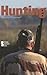 Hunting (Opposing Viewpoints)