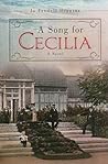 A Song for Cecilia