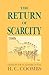 The Return of Scarcity: Strategies for an Economic Future