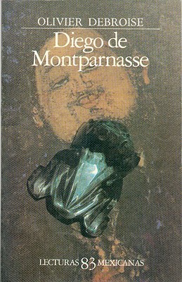 Diego de Montparnasse (Paperback)