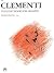 Clementi -- First Book for Pianists (Alfred Masterwork Edition)