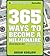 365 Ways to Become a Millionaire: (Without Being Born One)