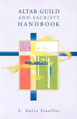 Altar Guild and Sacristy Handbook (Paperback)
