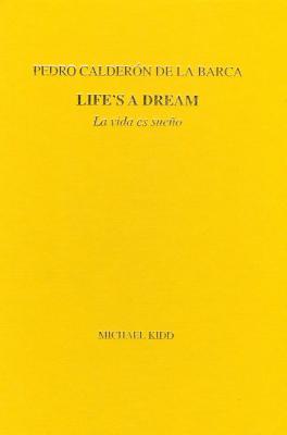 Life's a Dream