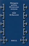 Athenagorae qui fertur: De resurrectione mortuorum (Vigiliae Christianae, Supplements, 53)