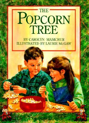 The Popcorn Tree (Hardcover)