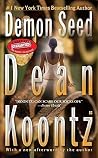 Demon Seed: A Thr...