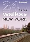 Frommer's 24 Great Walks in New York