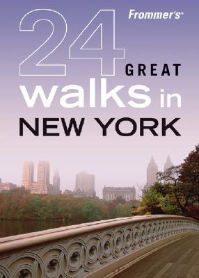Frommer's 24 Great Walks in New York (Paperback)