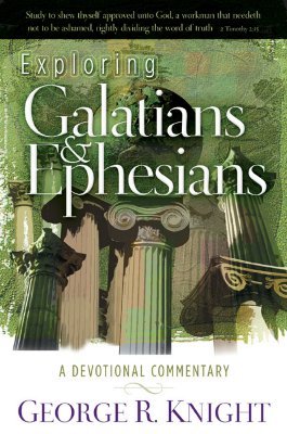 Exploring Galatians and Ephesians (Devotional Commentaries)