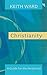 Christianity: A Guide for t...