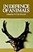 IN DEFENCE OF ANIMALS