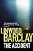 The Accident by Linwood Barclay