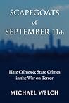 Scapegoats of September 11th: Hate Crimes & State Crimes in the War on Terror (Critical Issues in Crime and Society)