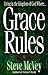 Grace Rules by Steve McVey