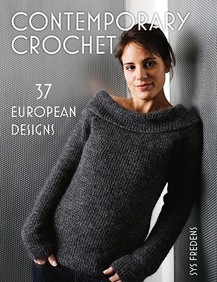 Contemporary Crochet: 37 European Designs (Paperback)