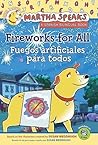 Fireworks for All! by Susan Meddaugh